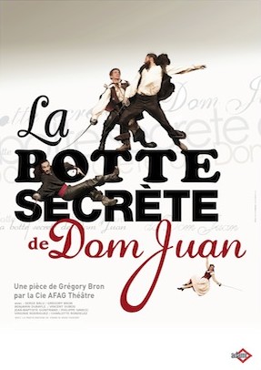 La Botte secrète de Dom Juan La Botte secrète de Dom Juan