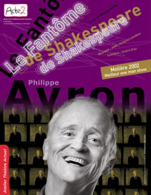 Philippe Avron dans Le fantôme de Shakespeare